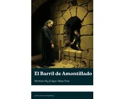El Barril de Amontillado