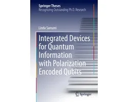 Physics and Astronomy (R0) - Integrated Devices for Quantum Information with Polarization Encoded Qubits