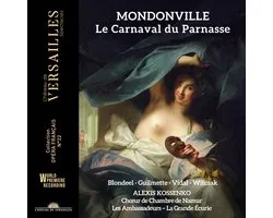 Alexis Kossenko, Helene Guilmette, Mathias Vidal - Mondonville: Le Carnaval Du Parnasse (CD)