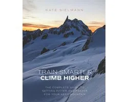 Train Smarter, Climb Higher
