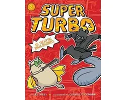 Super Turbo Vs. the Flying Ninja Squirrels