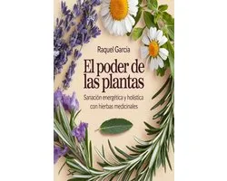 Plantas Medicinales 2026: Guía Completa para Sanar con la Naturaleza