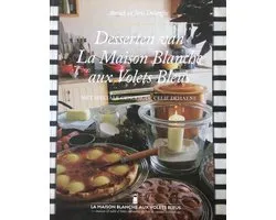 Desserten van La maison blanche aux volets bleus