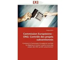 Commission Européenne - ONG: Contrôle des projets subventionnés