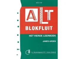 XYZ Uitgeverij Altblokfluit het vierde leerboek voor altblokfluit