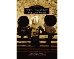 Images of America - North Texas State Fair and Rodeo