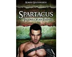 Spartacus: Talons Of An Empire
