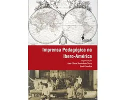 Imprensa Pedagógica na Ibero-América