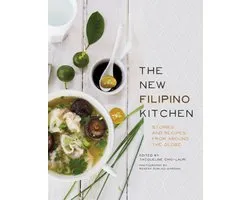 The New Filipino Kitchen: Stories and Recipes from Around the Globe