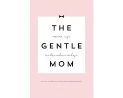 The Gentlemom