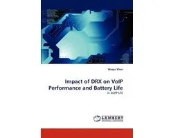 Impact of Drx on Voip Performance and Battery Life