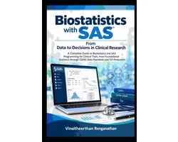 Biostatistics with SAS