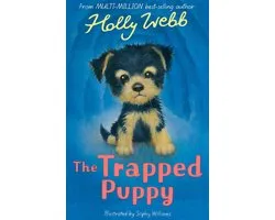 Holly Webb Animal Stories 56 - The Trapped Puppy