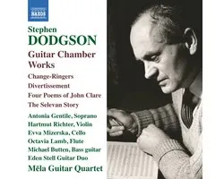 Antonia Gentile, Hartmut Richter, Evva Mizerska, Octavia Lamb, Michael Butten, Eden Stell Guitar Duo, Mela Guitar Quartet - Stephen Dodgson: Guitar Chamber Works (CD)