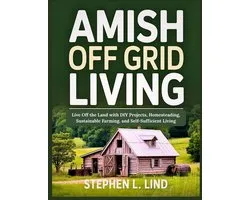 Amish off grid living