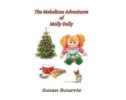 The Melodious Adventures of Molly Dolly