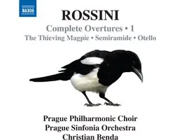 Prague Philharmonic Chorus, Prague Sinfonia Orchestra, Christian Benda - Rossini: Complete Overtures Vol. 1 - The Thieving Magpie ? Semiramide ? Otello (CD)