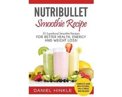Dh Kitchen- NutriBullet Smoothie Recipe