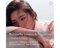 Chloe Chua, Singapore Symphony Orchestra, Rodolfo Barráez, Mario Venzago - Butterfly Lovers & Paganini (CD)