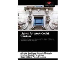 Lights for post-Covid tourism