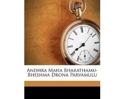 Andhra Maha Bharathamu-Bheshma Drona Parvamulu