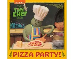 Pizza Party! (The Tiny Chef Show)