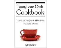 Tasty Low Carb Cookbook: Low Carb Recipes & Ideas from My Shiny Kitchen