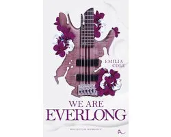 We Are Everlong