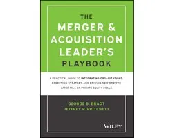 The Merger & Acquisition Leader's Playbook