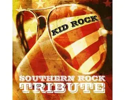 Kid Rock Southern Rock Tribute