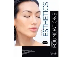 Milady Standard Foundations with Standard Esthetics: Fundamentals