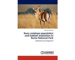 Roan Antelope Population and Habitat Evaluation in Ruma National Park