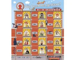 Wie heeft het gedaan? Bij de brandweer