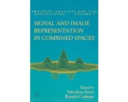 Signal and Image Representation in Combined Spaces