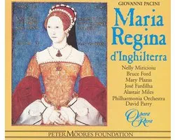 Pacini: Maria Regina d'Inghilterra / Parry, Philharmonia