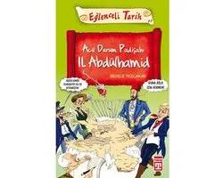 Acil Durum Padişahı II. Abdülhamid (Eski Baskı)