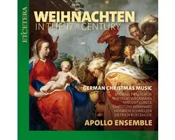 Apollo Ensemble - Weihnachten In The 17th Century: German Christmas Music (CD)