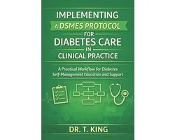 Implementing a DSMES Protocol for Diabetes Care in Clinical Practice