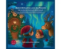 Wichtel-Weihnachten unter dem Polarlicht