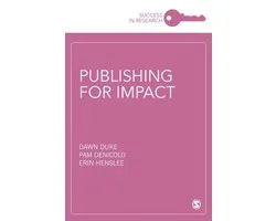 Success in Research - Publishing for Impact