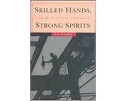 Skilled Hands, Strong Spirits
