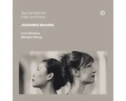 Johannes Brahms: Two Sonatas for Cello and Piano