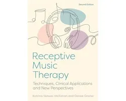 Receptive Music Therapy, 2nd Edition