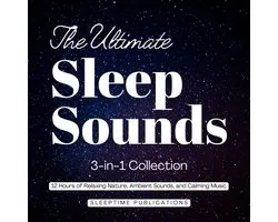 Ultimate Sleep Sounds 3-in-1 Collection, The