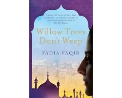 Willow Trees Don't Weep