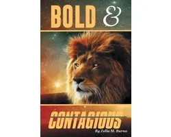 Bold & Contagious