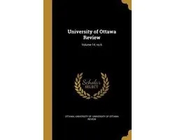 University of Ottawa Review; Volume 14, No.6