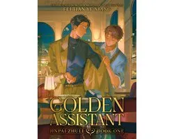Golden Assistant: Jinpai Zhuli (Novel) Vol. 1