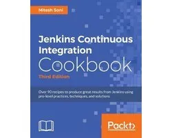 Jenkins 2.x Continuous Integration Cookbook - Third Edition