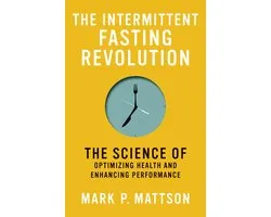 The Intermittent Fasting Revolution